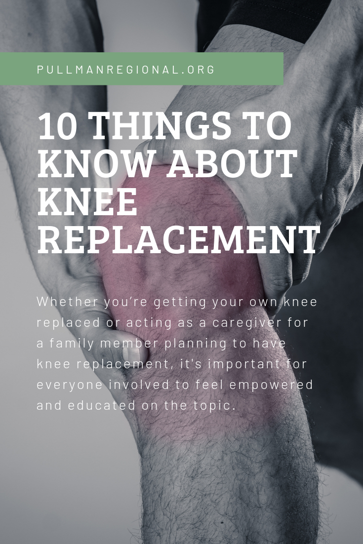 10 Things To Know About Knee Replacement Surgery