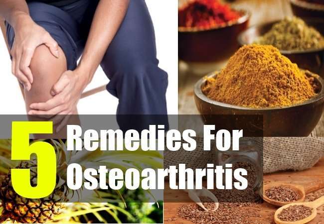 5 Home Remedies For Osteoarthritis