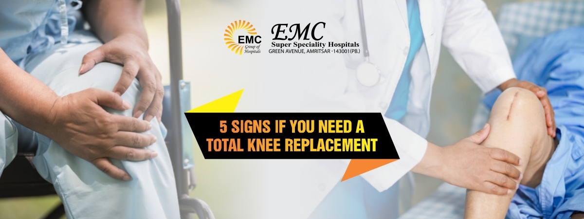 5 Signs If You Need A Total Knee Replacement