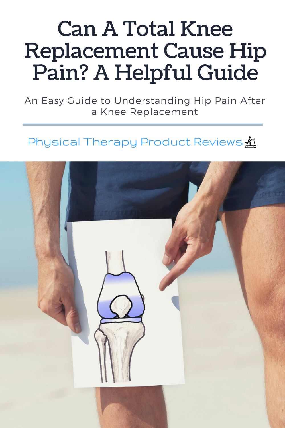 Can a Total Knee Replacement Cause Hip Pain? A Helpful ...