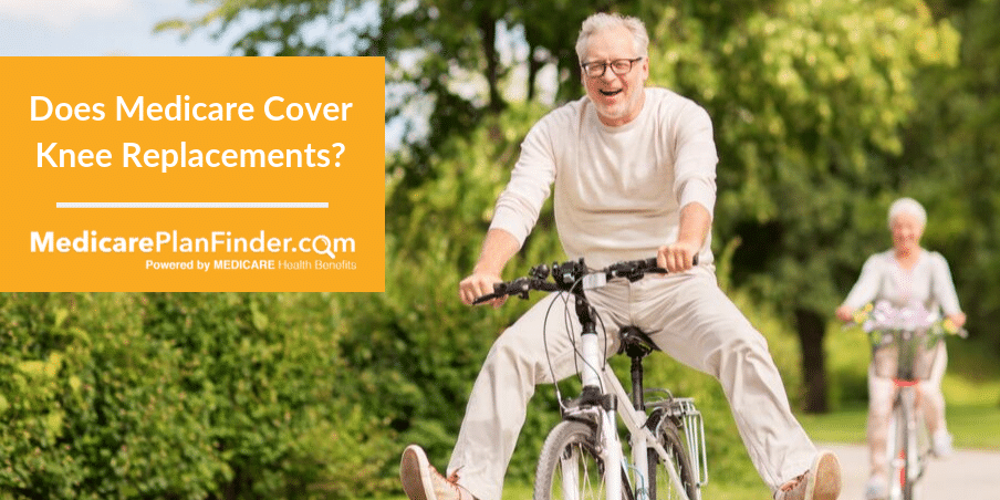 Does Medicare Cover Knee Replacements