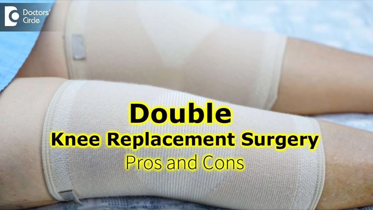 Double knee replacement surgery