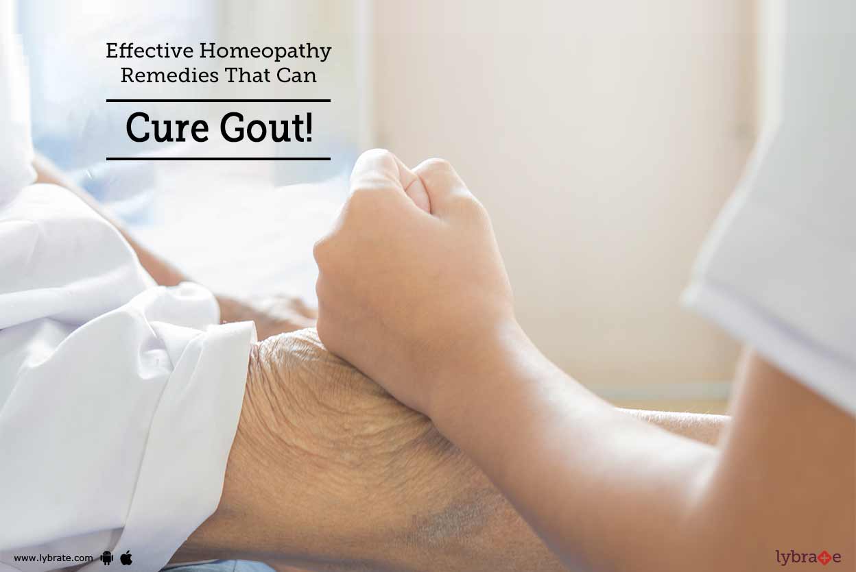 Effective Homeopathy Remedies That Can Cure Gout!