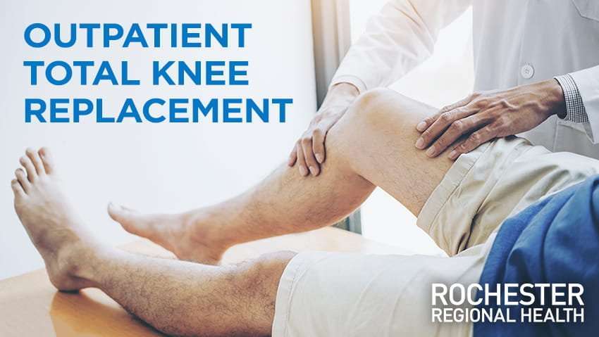 First in Region to Perform Outpatient Total Knee ...