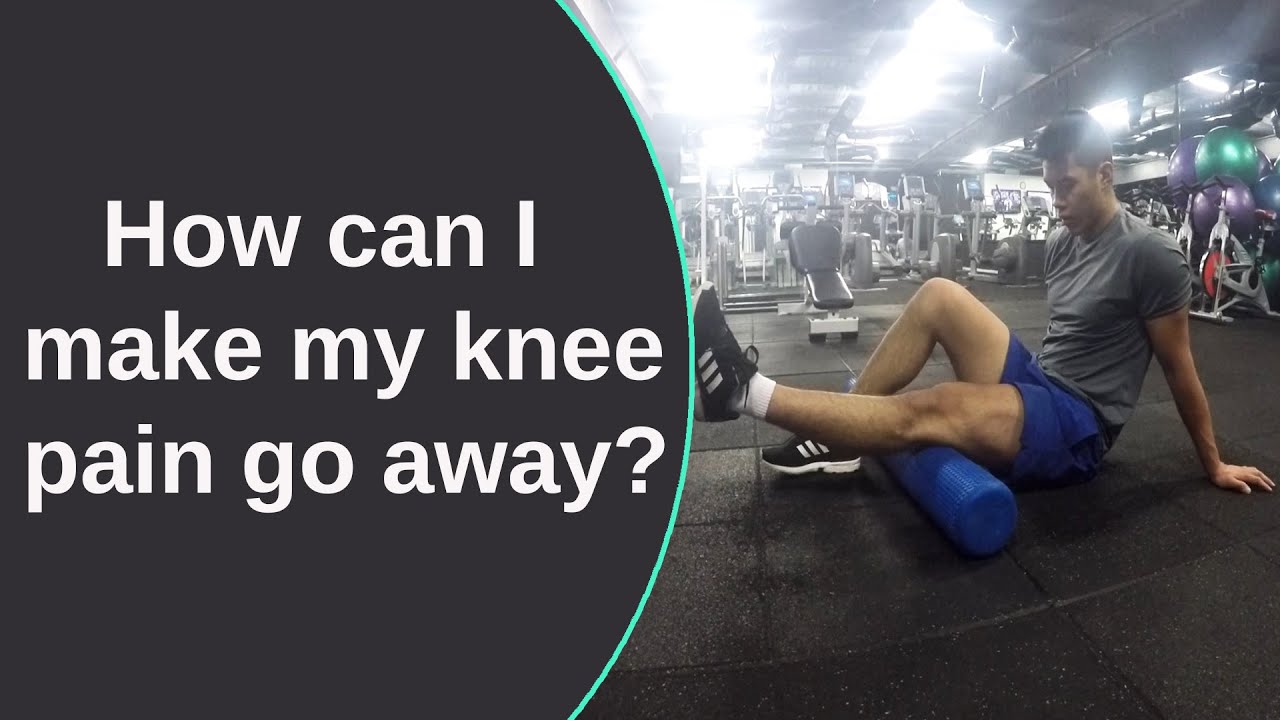 How can I make my knee pain go away?