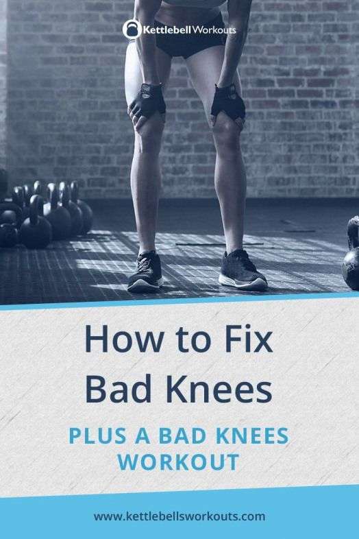How to fix bad knees plus a bas knees workout. #kettlebell ...