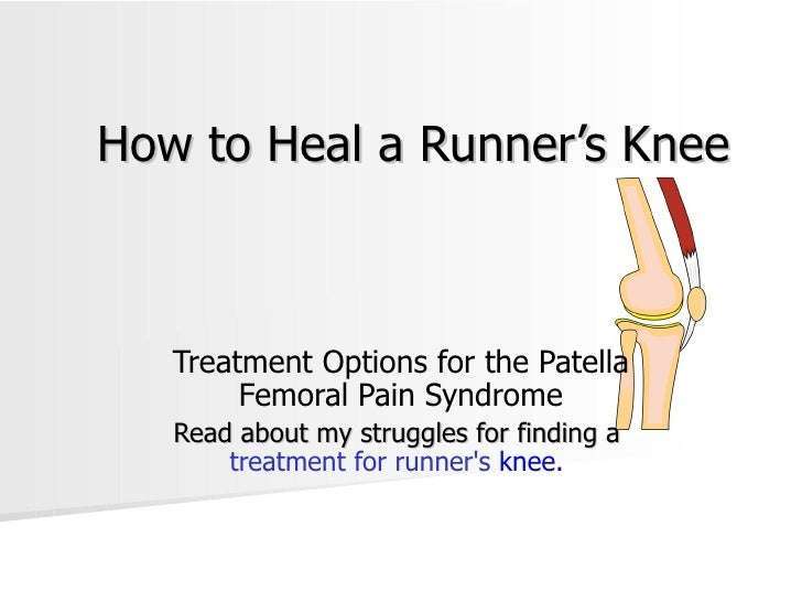 How to Heal a Runnerâs Knee