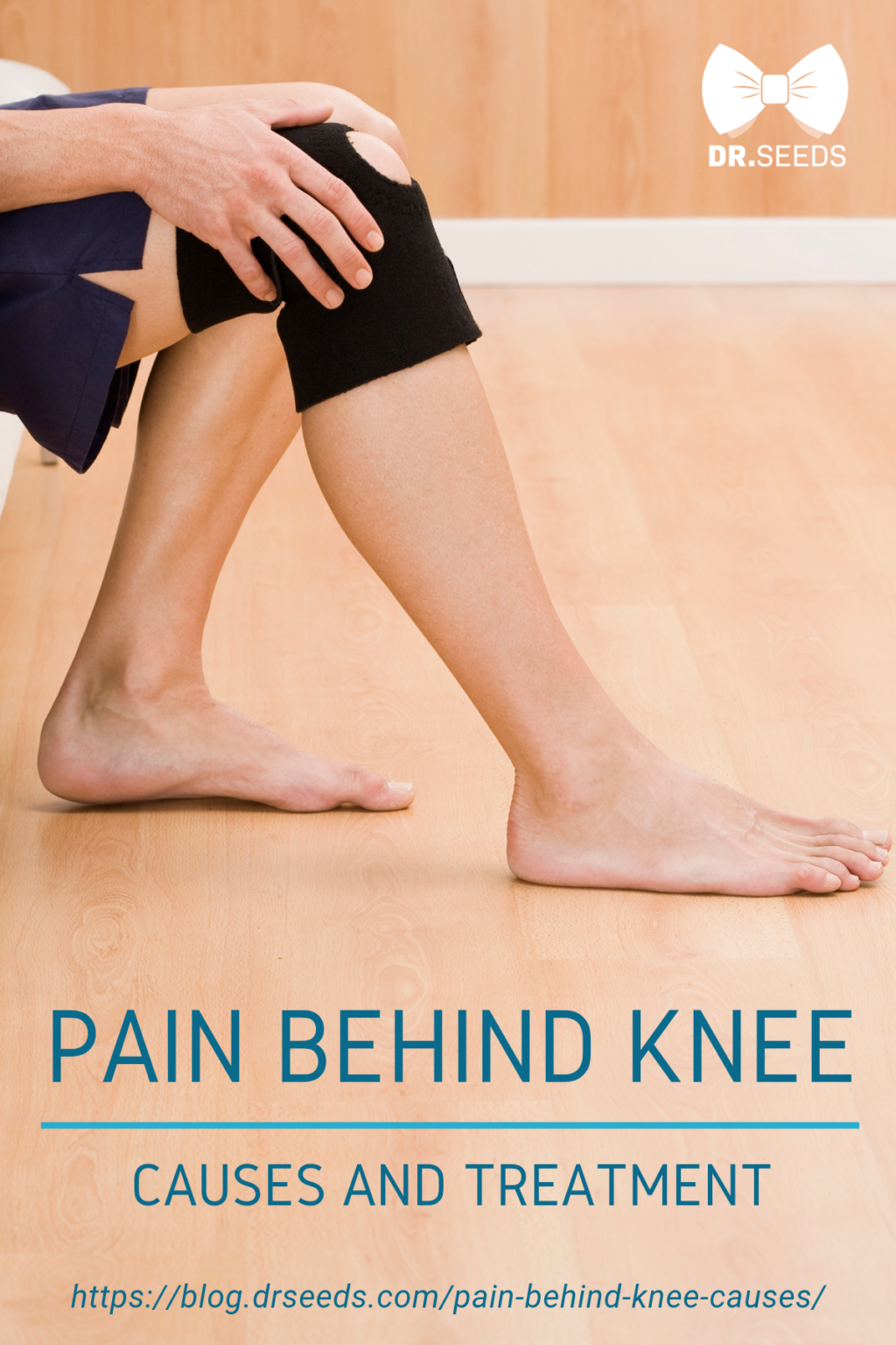 Pain Behind Knee: Causes and Treatment