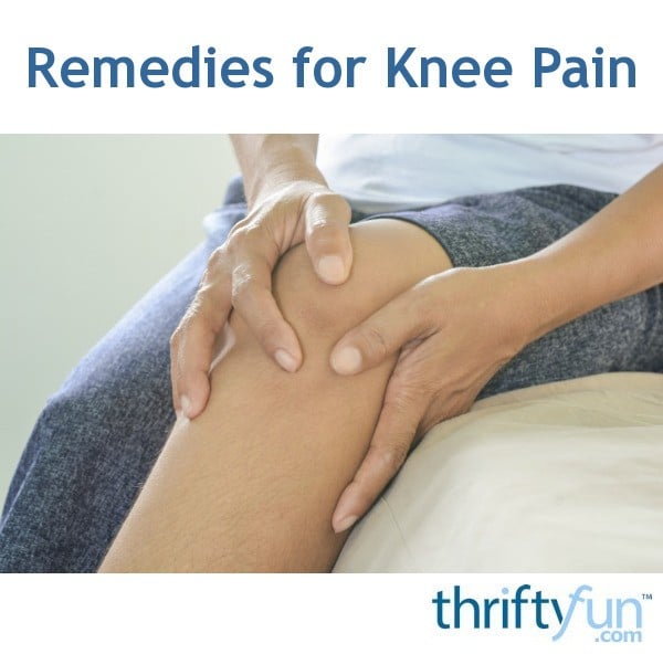 Remedies for Knee Pain?