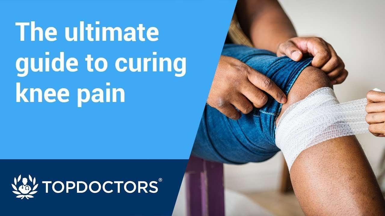 The ultimate guide to knee pain