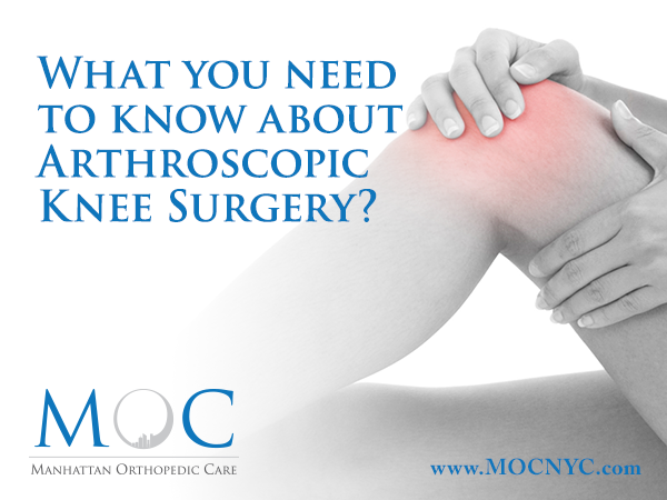 What You Need To Know About Arthroscopic Knee Surgery
