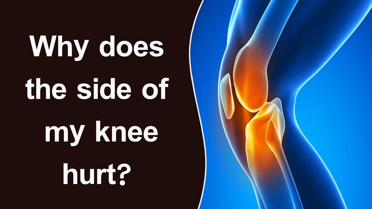 Why does the side of my knee hurt?